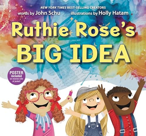 Ruthie Rose's Big Idea: A Poetry Story