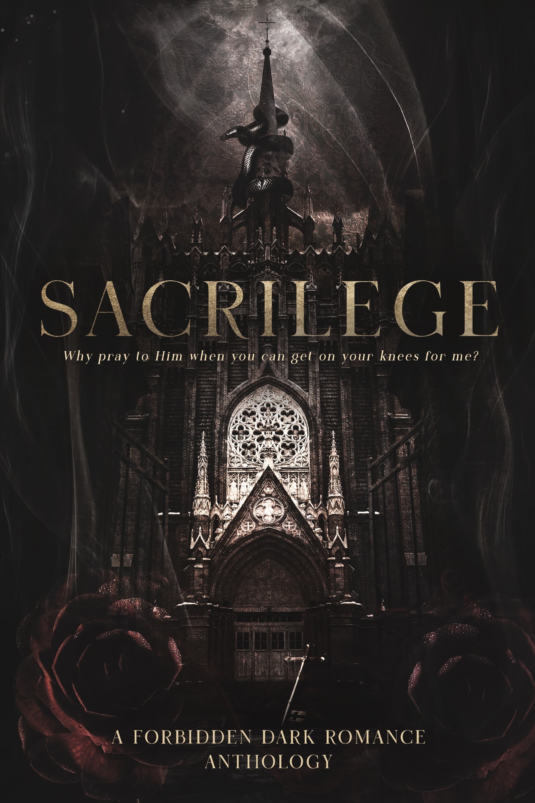 Sacrilege: A Forbidden Dark Romance Anthology