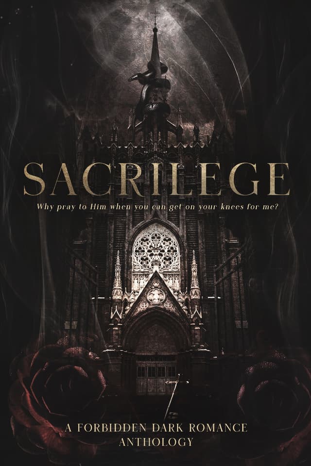 Sacrilege: A Forbidden Dark Romance Anthology