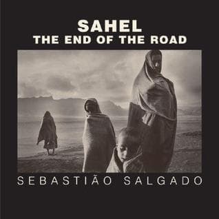 Sahel: The End of the Road (Volume 3)