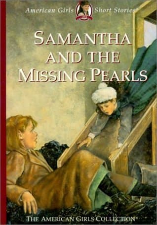 Samantha and the Missing Pearls