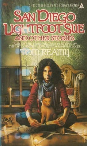 San Diego Lightfoot Sue and Other Stories