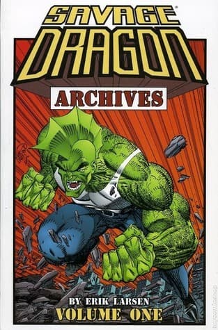 Savage Dragon Archives, Vol. 1