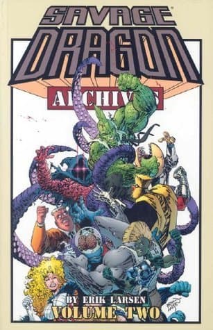 Savage Dragon Archives, Vol. 2