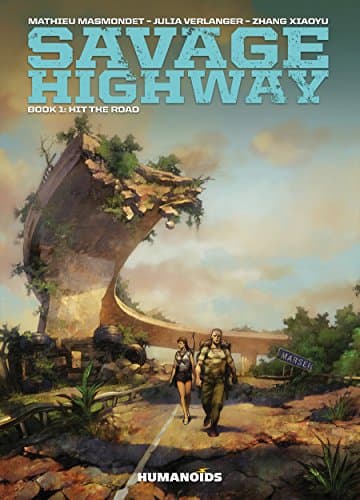 Savage Highway Vol. 1, Hit the Road
