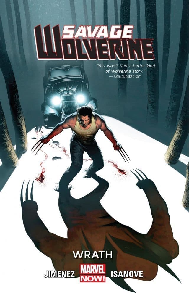 Savage Wolverine, Volume 3: Wrath