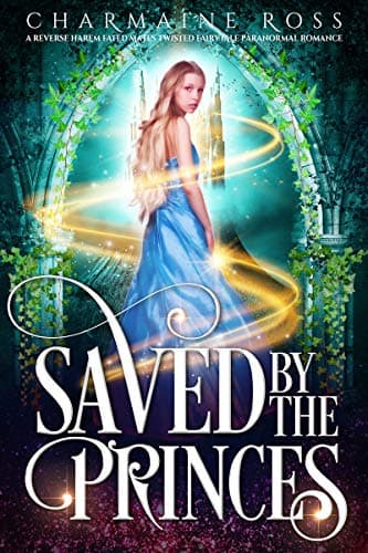 Saved by the Princes