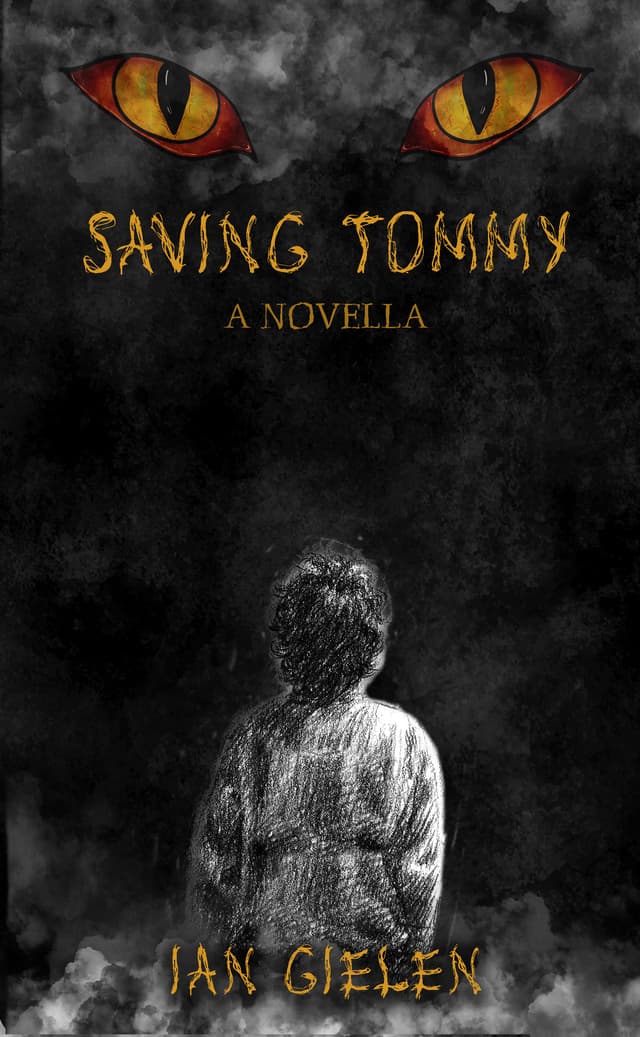 Saving Tommy: A Horror Novella