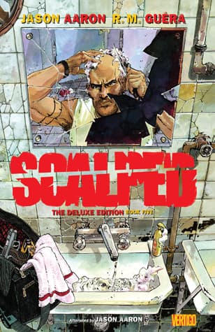 Scalped: The Deluxe Edition, Book Five