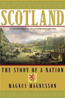 Scotland: The Story of a Nation