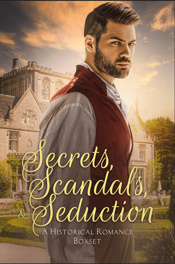 Secrets, Scandals, and Seductions