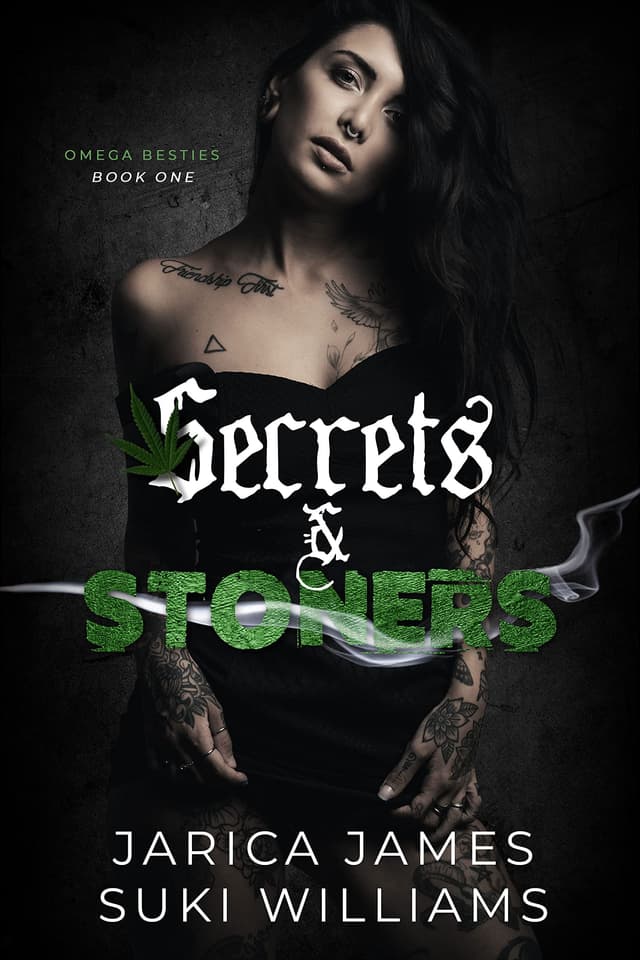 Secrets & Stoners