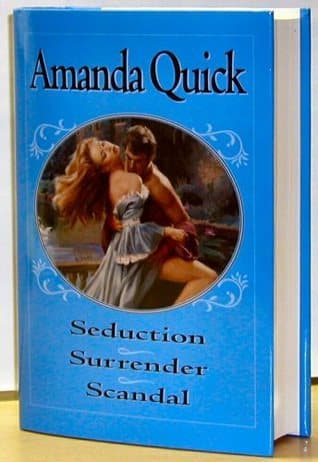 Seduction / Surrender / Scandal
