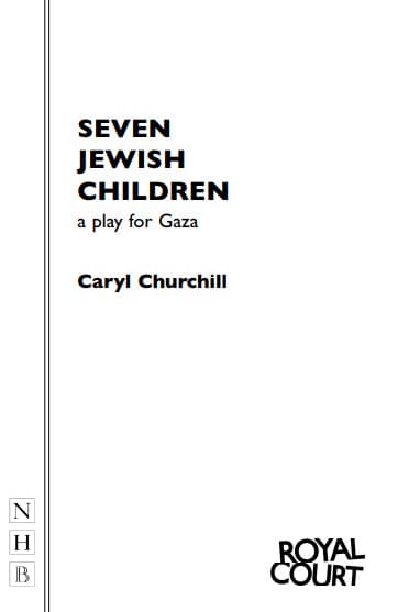 Seven Jewish Children: a play for Gaza