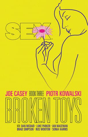 Sex, Book Three: Broken Toys