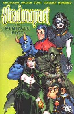 Shadowpact, Volume 1: The Pentacle Plot