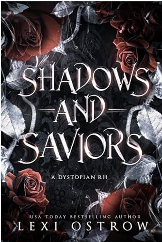 Shadows and Saviors : A Dystopian RH