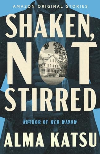 Shaken, Not Stirred