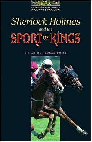 Sherlock Holmes and the Sport of Kings