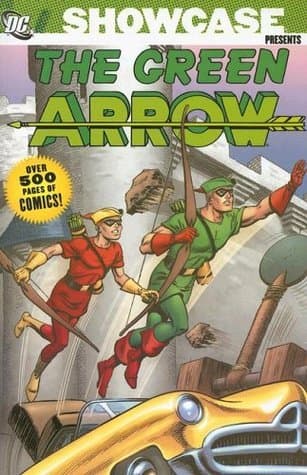 Showcase Presents: Green Arrow, Vol. 1