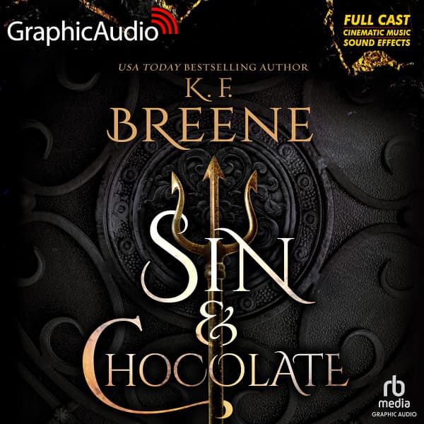 Sin and Chocolate [Dramatized Adaptation]