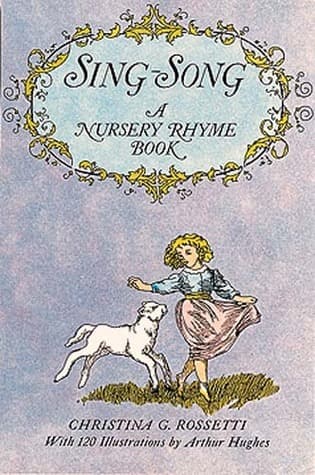 Sing-Song: A Nursery Rhyme Book