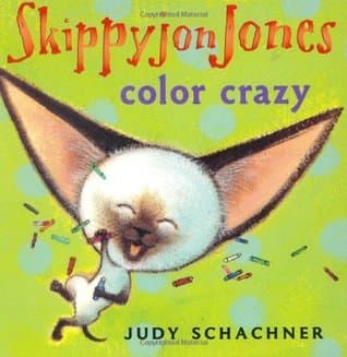 Skippyjon Jones: Color Crazy