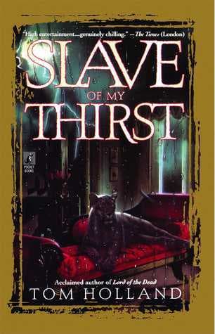 Slave of My Thirst