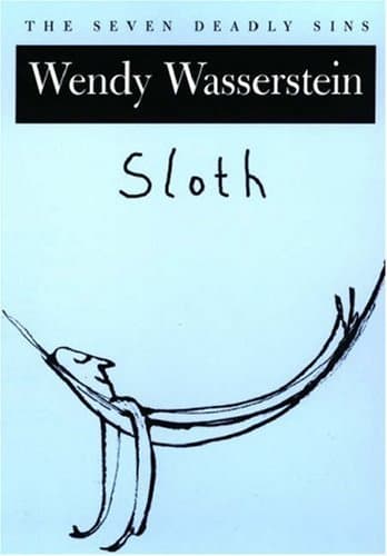 Sloth (The Seven Deadly Sins, #7)