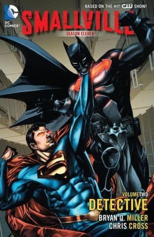 Smallville Season 11, Volume 2: Detective