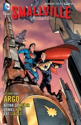 Smallville Season 11, Volume 4: Argo