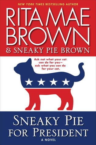 Sneaky Pie for President