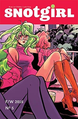Snotgirl #5 Same Ol' Mistakes