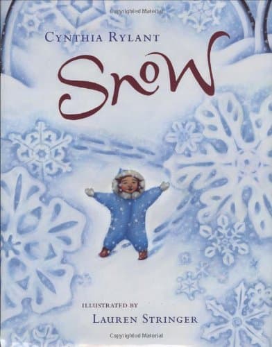 Snow: A Winter and Holiday Book for Kids