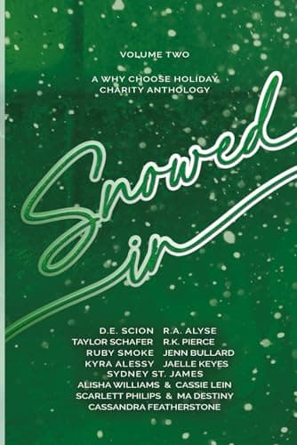 Snowed In: Volume Two