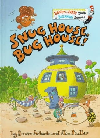 Snug House, Bug House