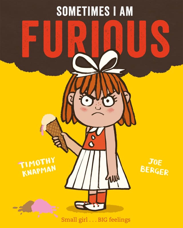 Sometimes I Am Furious