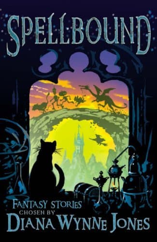 Spellbound: Fantasy Stories