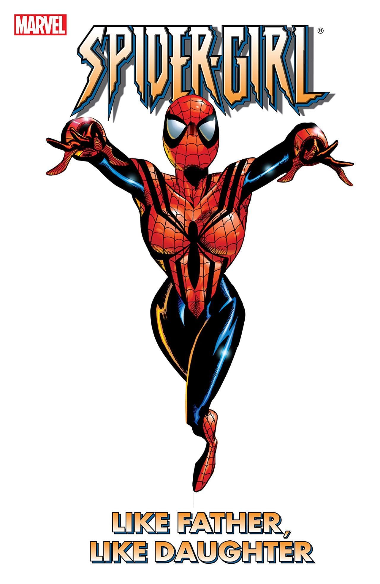 Spider-Girl, Vol. 2: Like Father, Like Daughter