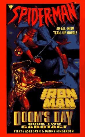 Spider Man and Iron Man: Sabotage
