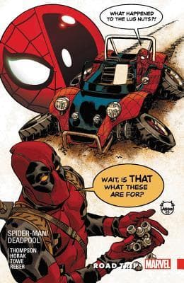 Spider-Man/Deadpool, Vol. 8: Road Trip