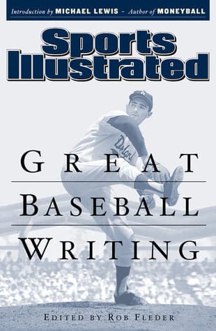 Sports Illustrated: Great Baseball Writing