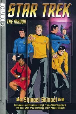 Star Trek: The Manga Volume 1: Shinsei/Shinsei