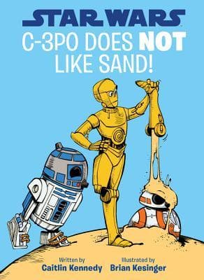 Star Wars: C-3PO Does NOT Like Sand!