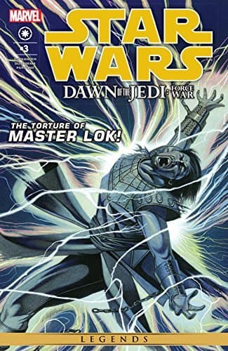 Star Wars: Dawn of the Jedi - Force War #3