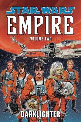 Star Wars: Empire, Vol. 2: Darklighter