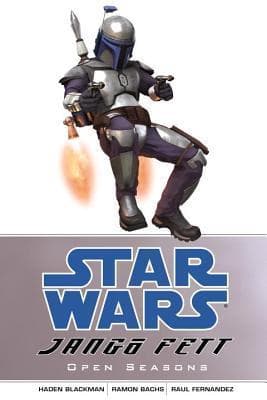 Star Wars: Jango Fett - Open Seasons
