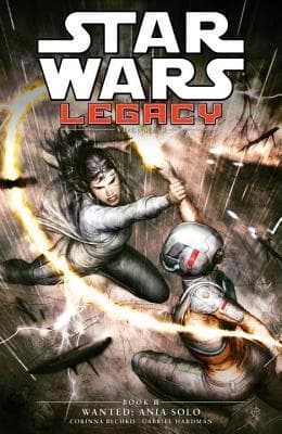 Star Wars: Legacy II, Vol. 3: Wanted: Ania Solo