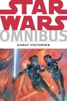 Star Wars Omnibus: Early Victories