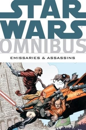Star Wars Omnibus: Emissaries and Assassins